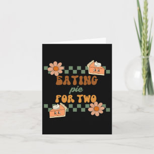 Retro Thanksgiving Pregnancy Fall Eating Pie For T Card
