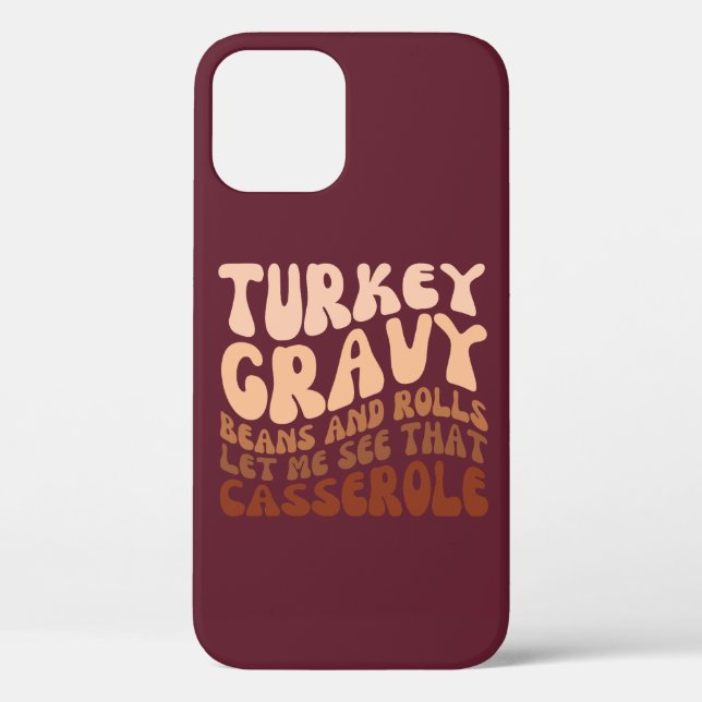 Retro Thanksgiving Turkey Gravy Beans And Rolls  Case-Mate iPhone Case (Back)