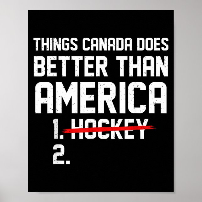 Retro Things Canada Does Better Than Aamerica Poster (Front)