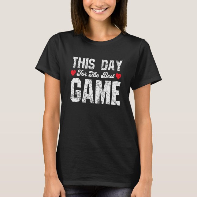 Retro This Day For The Best Game Sport T-Shirt (Front)