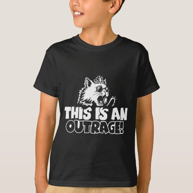 Retro This Is An Outrage Quote Meme Cat Cute Funny T-Shirt (Front)