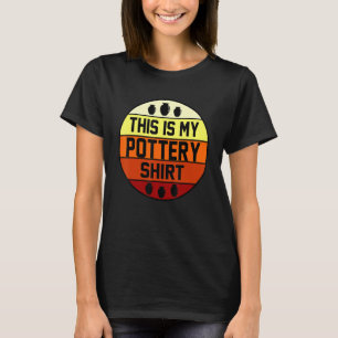 Retro This Is My Pottery Clay Artist Ceramic Grap T-Shirt
