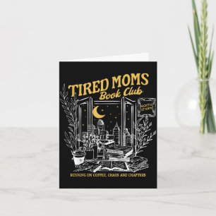 Retro tired moms book club bookish booktrovert card