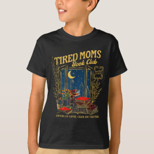 Retro tired moms book club bookish booktrovert T-Shirt
