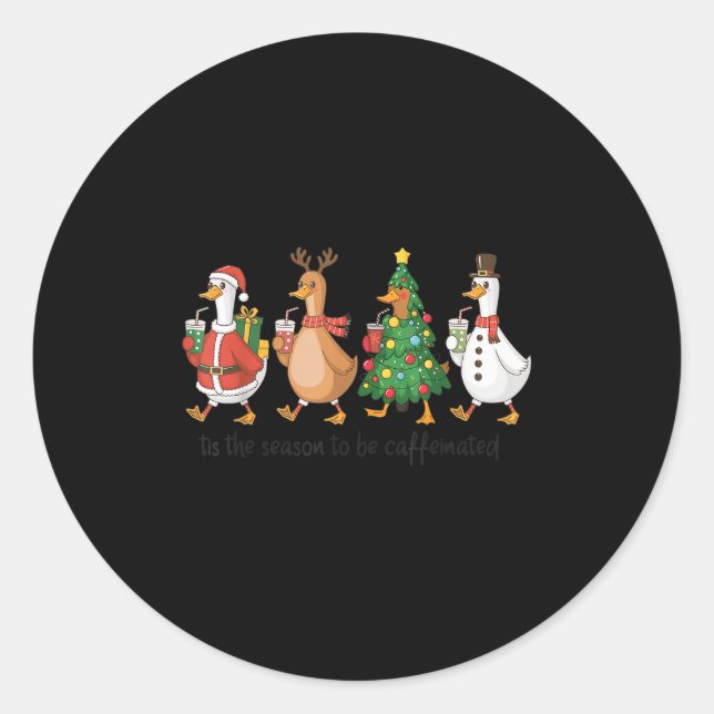 Retro Tis The Season To Be Caffeinated Funny Goose Classic Round Sticker (Front)