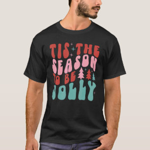 Retro Tis The Season To Be Jolly Merry Christmas H T-Shirt