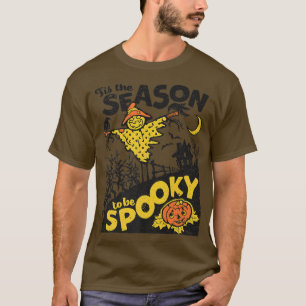 Retro Tis The Season To Be Spooky Creepy Halloween T-Shirt