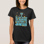 Retro Tis The Season To Remind Everyone Im Jewis H T-Shirt<br><div class="desc">Retro Tis The Season To Remind Everyone Im Jewis Hanukkah.</div>
