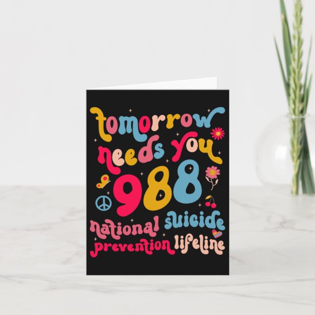 Retro Tomorrow Needs You 988 Suicide Prevention Aw Card (Front)