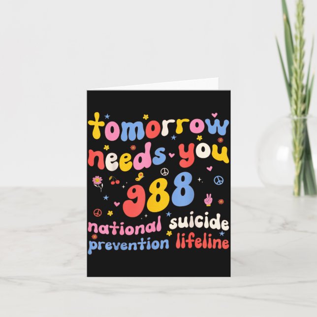 Retro Tomorrow Needs You 988 Suicide Prevention Aw Card (Front)