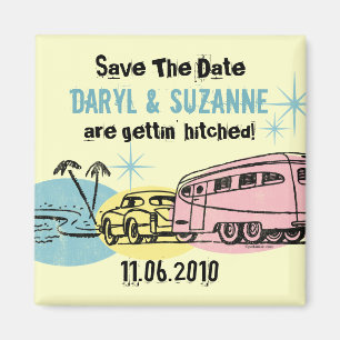 Retro Trailer Just Hitched Save The Date Magnet