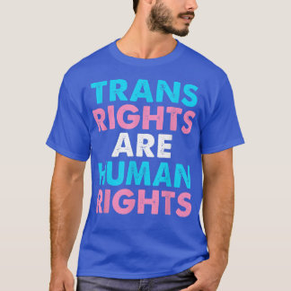 Retro Trans Right Are Human Rights Transgender Lgb T-Shirt