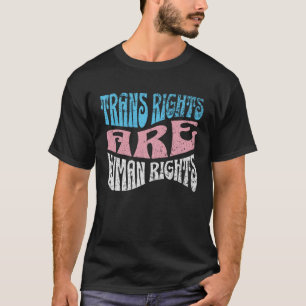 Retro Trans Right are Human Rights Transgender LGB T-Shirt