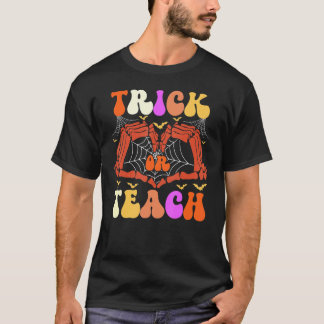 Retro Trick Or Teach Skeleton Hand Teacher Hallowe T-Shirt