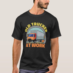 Retro Truck Driver Big Rig Vintage Old Man Truck T-Shirt