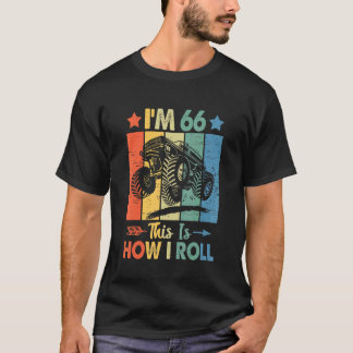 Retro Trucker Birthday This's How I Roll 66th Birt T-Shirt