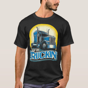 Retro Trucker Truck Driver Trucking Trucks Lover T-Shirt