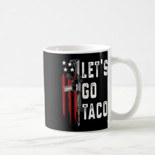 Retro Trump Always Chickens Out Let's Go Taco Funn Coffee Mug