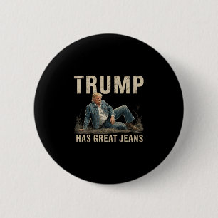 Retro Trump Has Great Jeans Meme 2 Inch Round Button