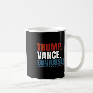 Retro Trump Vance Obviously Donald Trump Election Coffee Mug