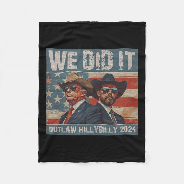 Retro Trump Vance We Did It Outlaw And The Hillbil Fleece Blanket (Front)