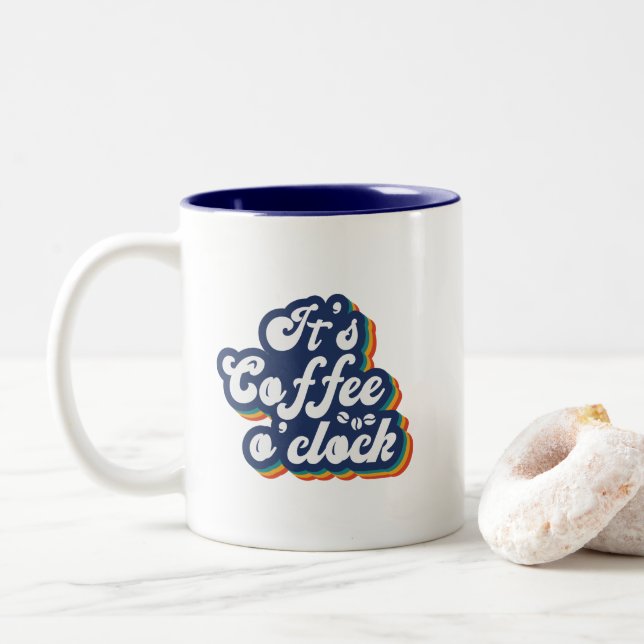 Retro Typography It's Coffee O'Clock   Two-Tone Coffee Mug (With Donut)