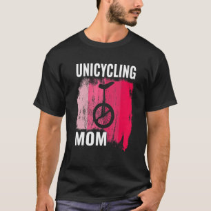 Retro Unicyclist Unicycle Monocycle For Women Mom  T-Shirt