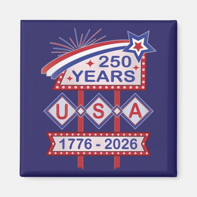Retro USA 250th Anniversary Marquee Sign 1776-2026 Magnet (Front)