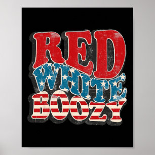 Retro Usa 4th Of July America Flag Red White Boozy Poster