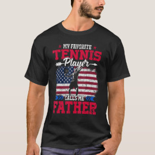 Retro Usa Flag Tennis Player Calls Me Father 4th J T-Shirt