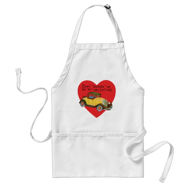 Retro Valentine, Don't Dodge Me, Be My Valentine! Standard Apron (Front)