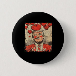 Retro Valentines Day Funny Humourous Trump Is My V 2 Inch Round Button