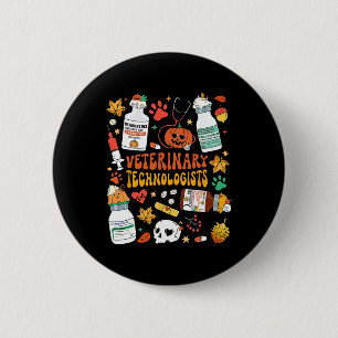 Retro Veterinary Technologists Spooky Halloween An 2 Inch Round Button