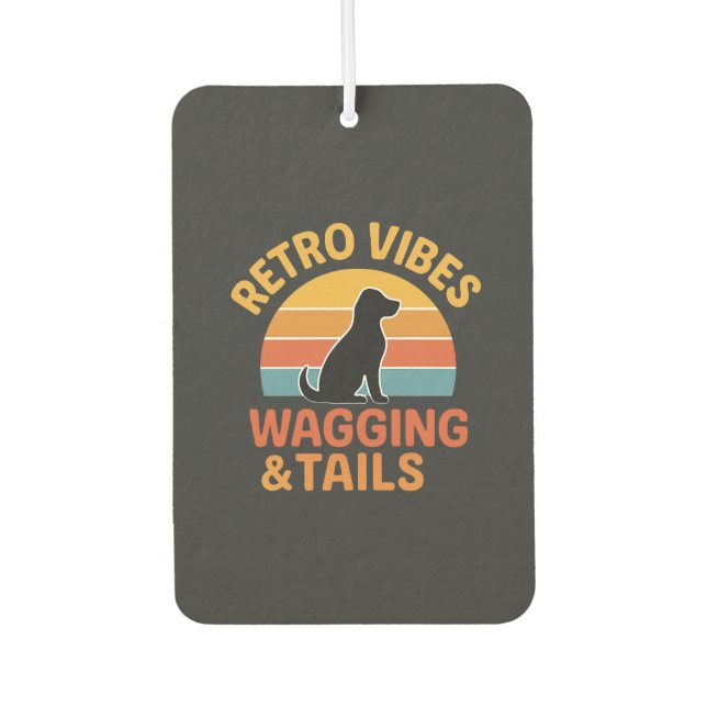 Retro Vibes, Wagging & Tails Air Freshener (Front)
