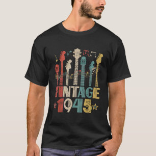 Retro Vintage 1945 Guitar Lover 1945 Birthday T-Shirt