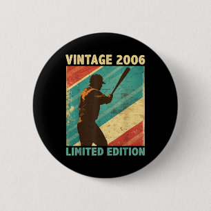 Retro Vintage 2006 Baseball Lover Limited Edition  2 Inch Round Button