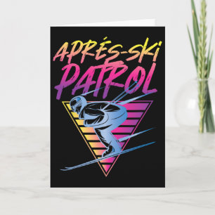 Retro Vintage 80s Apres Ski Patrol  Card