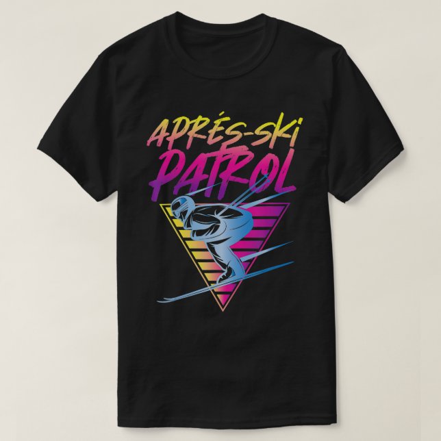 Retro Vintage 80s Apres Ski Patrol  T-Shirt (Design Front)