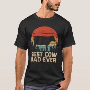 Retro Vintage Best Cow Dad Ever Father s Day T Shi T-Shirt