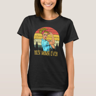 Retro Vintage Best Mima Ever Proud Grandma Life Mo T-Shirt