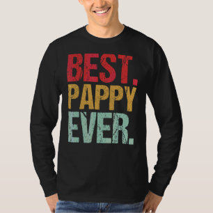 Retro Vintage Best Pappy Ever New Papa Life Father T-Shirt