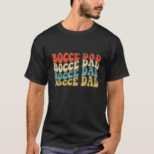 Retro Vintage Bocce Dad Bocce Ball Player Fan T-Shirt