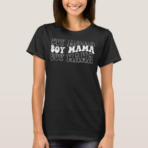 Retro Vintage Boy Mom Best Mama Ever Floral Mother T-Shirt