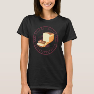 Retro Vintage Bread Loaves Bread Fanatic Baker Bre T-Shirt
