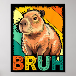 Retro Vintage Capybara Bruh Meme For Boys Girls Me Poster