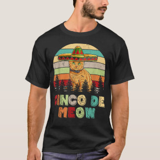 Retro Vintage Cinco De Meow Meican Fiesta Cat Kitt T-Shirt