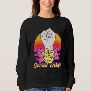 Retro Vintage Closed Fist Social Worker Social Jus Sweatshirt