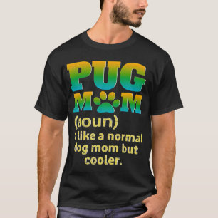 Retro Vintage Cute Pug Dog Mom Lovers T-Shirt