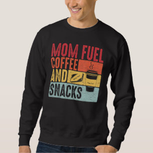 Retro Vintage Distressed Quote Mom Fuel Coffee and Sweatshirt