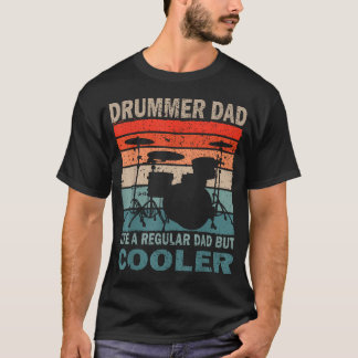Retro Vintage Drummer Dad Music Lover Fan T-Shirt